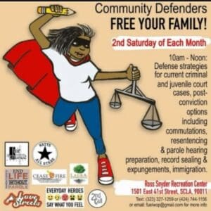 Graphic: Los Angeles - Free Legal Clinic Tomorrow January 10th, 10a-12 noon. and the second Saturday of each month - from 10 a.m. - Noon at Ross Snyder Park, 41st Street and Compton Avenue on the east side of South Central Los Angeles. Support includes: Pre-trial participatory defense, post conviction re-sentencing hearings and commutations, family reunification and DCFS cases, assistance in accessing victim compensation and restitution, tenants rights and eviction defense. Families fearing ICE raids and deportation can get support for U-Visas, vacating convictions and other immigration applications. If you have questions and/or need more information, you can text (323)327-1259 or (424)744-1156. You can also send an email to fuelwop@gmail.com.